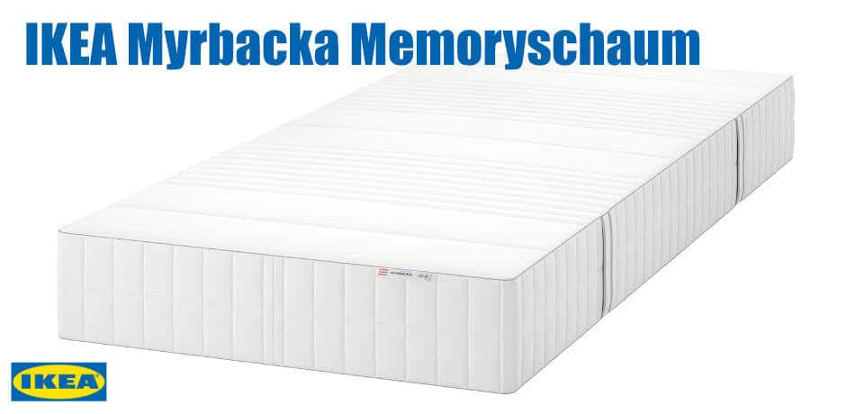 IKEA Myrbacka Memoryschaum Matratze Vergleich